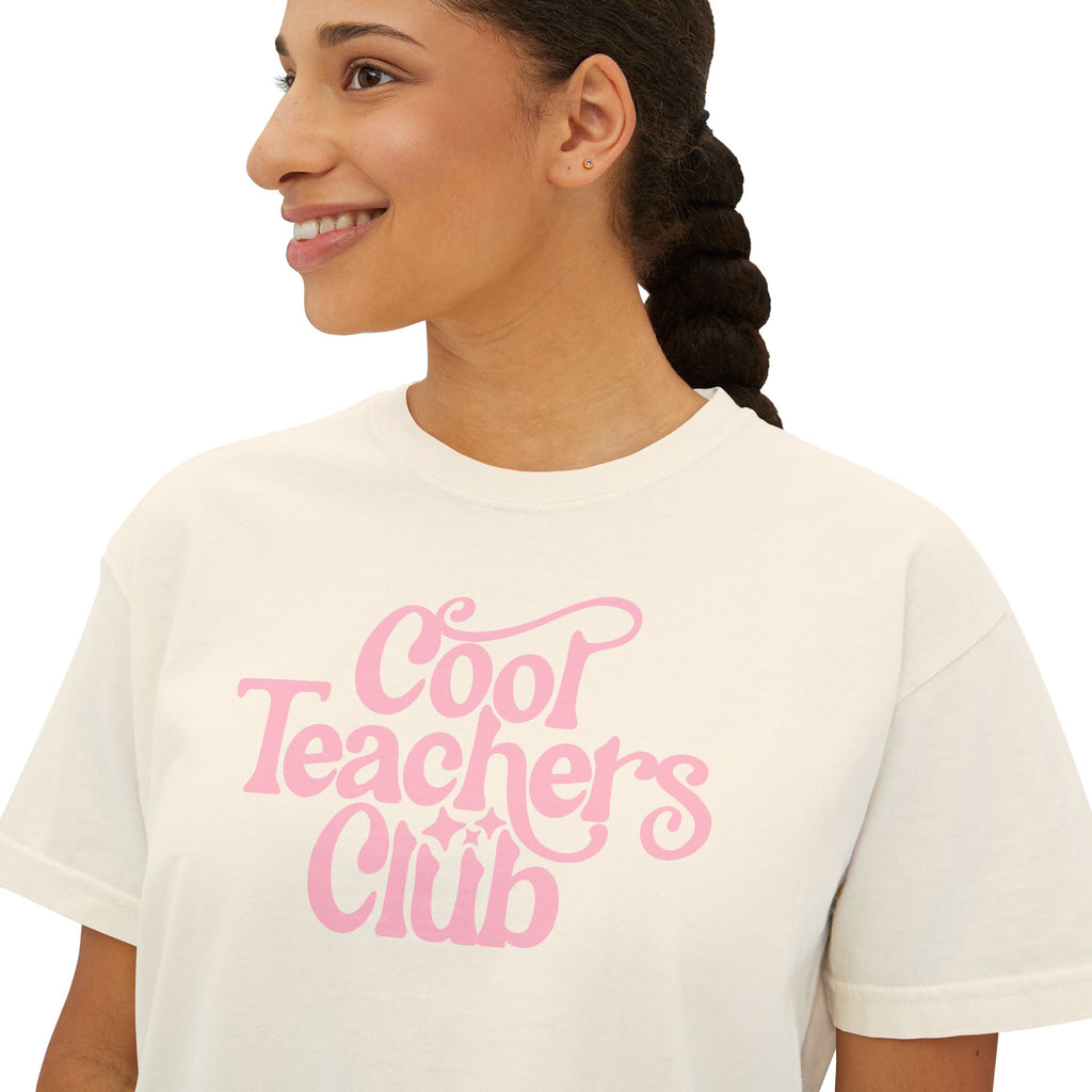 Cool Teachers Club Boxy Tee